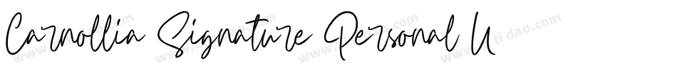 Carnollia Signature Personal Use字体转换